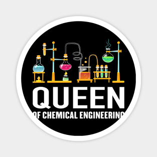 Chemical Engineering Queen - Chemical Engineer Outfit Magnet